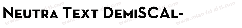 Neutra Text DemiSCAl字体转换